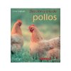 Libro. Elección y cría de pollos y gallinas