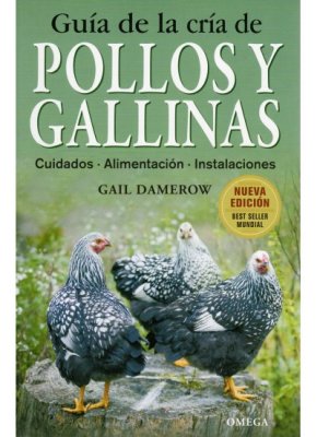 Libro. Guía de la cría de pollos y gallinas